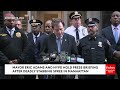 breaking nyc mayor eric adams holds press briefing following deadly stabbing spree in manhattan