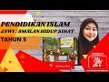 JAWI TAHUN 5; Amalan Hidup Sihat Pendidikan Islam | Bidang Jawi | #AYU