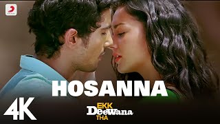 Hosanna  | Ekk Deewana Tha | @ARRahman| Amy Jackson | Prateik Babar| L eon | Suzanne | 4K Video
