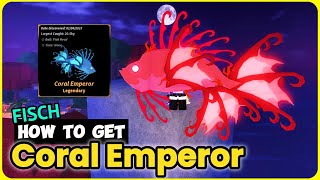 How To Catch the Coral Emperor in Fisch | Easy Guide