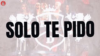 RBD - Solo Te Pido