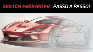 Sketch Tutorial: Ferrari F8 Tributo - Como desenhar carros com marcadores!