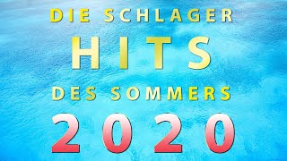 Die Schlager Hits des Sommers 2020 ☀️ Sommer Schlager Hit Mix 🏖️