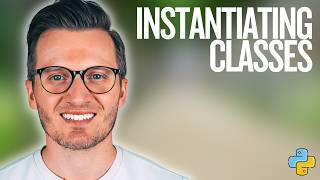 Python Day 108: Instantiating Classes in Python