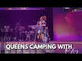 QUEENS CAMPING WITH THE KING NIGHT 1 | KIM MCKEE | DIC HOUSTON