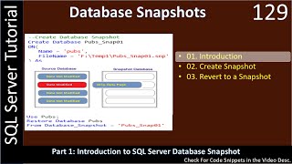 Database Snapshot | Part 1 - Introduction to Snapshot | SSMS TSQL Tutorial #129