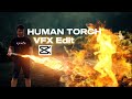 How To Edit VFX Human Torch In CAPCUT | VFX Editing | CAPCUT Tutorial