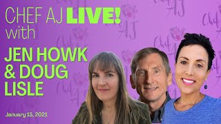 Chef AJ Live! | Q&A with Dr. Jen Howk and Dr. Doug Lisle