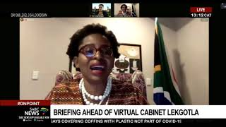 Acting Minister in the Presidency, Khumbudzo Ntshavheni on Thursday's virtual Cabinet Lekgotla