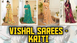 VISHAL SAREES - KRITI l PARTY WEAR SAREES l CHIFFON SAREES.