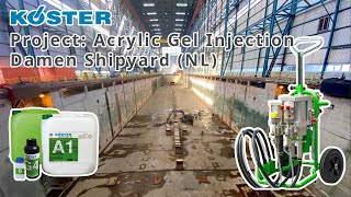 KÖSTER Project: ACRYLIC GEL INJECTION - Damen Shipyard (NL)