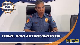 PBGen. Nicolas Torre III, itinalaga bilang Acting Director ng PNP-CIDG | Siyento Por Siyento