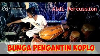 Bunga Pengantin Koplo Rita Sugiarto Cover Aldi Percussion