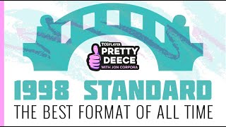 The BEST Format of All Time | Pretty Deece