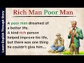 Rich Man Poor Man 🔥 Learn English through Stories Level 2  🔥 English Audiobook | Graded Reader