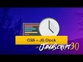 We build a CSS + JS Clock in Vanilla JS — #JavaScript30 2/30