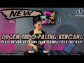 DJ DUGEM INDO PALING KENCANG SEDUNIA REMIX BREAKBEAT 2024 FULL BASS