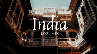 Indian lofi - Chill mix