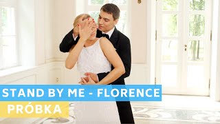 Sample PL: Stand by Me - Florence | Romantic Mix | Wedding Dance Online | First Dance Choreography