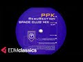 PPK - ResuRection (Space Club Mix) (2001)