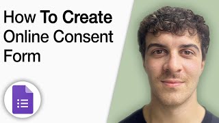 How to Create an Online Consent Form Using Google Forms [2025 Full Guide]