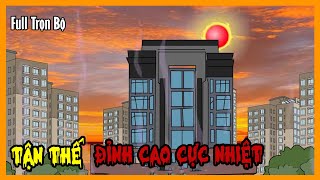 TẬN THẾ ĐỈNH CAO CỰC NHIỆT Full Trọn Bộ | Tuyển Tập Hoạt Hình Quy Tắc Kinh Dị Sinh Tồn | A Mộc Sub