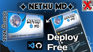 How to CreateNethu md Whatsapp Bot for Free | Deploy Free | 2024 |  සිංහල