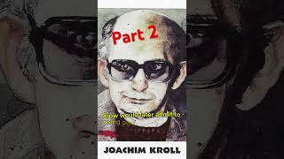 Unmasking Evil: The Disturbing Life of Serial Killer Joachim Kroll