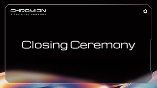 Chromion: A Chainlink Hackathon | Closing Ceremony