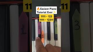 ๐ฅ๐น The Easiest Piano Tutorial Ever ๐ฅ๐น