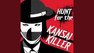 Hunt for the Kansai Killer