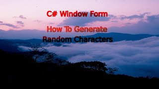 C# How To Generate Random Characters