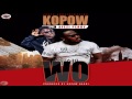 Kopow X Afezi Perry - Wo (Prod By Kopow Naadi)(Beat Gad)