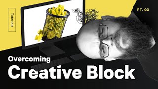 When you Have Creative Block – Web Design Pt 3