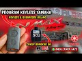 KEYLESS DAN ID BARCODE HILANG | PROGRAM REMOT KEYLESS YAMAHA N-MAX 155‼️