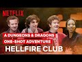 A Stranger Things Dungeons & Dragons Adventure: The Hellfire Club | Geeked Week | Netflix India