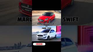 Maruti Suzuki Swift vs Ford Figo | Comparison | Price | |  Engine | Details