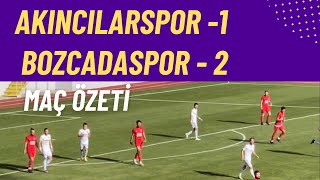 Akıncılarspor 1-2 Bozcaadaspor maç özeti | Sportif |