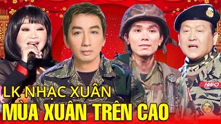 Mùa Xuân Trên Cao, Tôi Chưa Có Mùa Xuân, Cảm Ơn - Trung Chỉnh, Hoàng Oanh, Mạnh Quỳnh, Trường Vũ