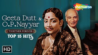 Together Forever: Geeta Dutt & O.P. Nayyar | Best of Geeta Dutt Songs Compilation
