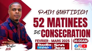 52 MATINEES DE CONSECRATION | JR 1| PST. JEFFERSON COLES DECEUS