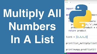 Multiply All Numbers In A List | Python Example