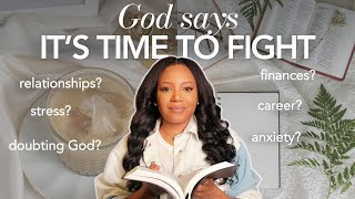 YOU ARE IN A BATTLE: Here’s How to Fight Back
