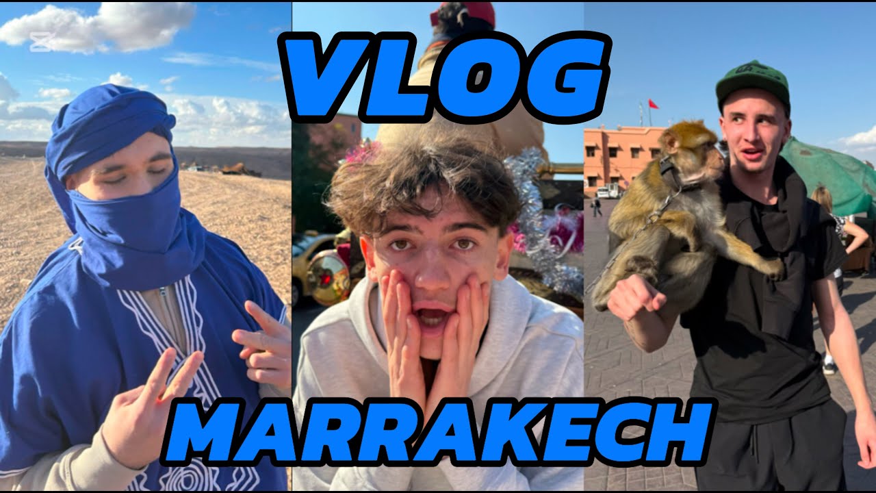 Vlog Marrakech Youtube