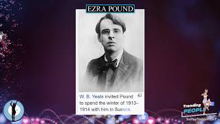Ezra Pound ⭐️ TRENDING PEOPLE ⭐️