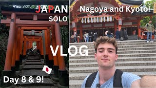 | JAPAN SOLO TRAVEL VLOG | DAY 8 \u0026 9| Nagoya and Kyoto! |