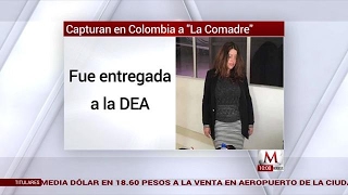 Capturan en Colombia a 'La Comadre'