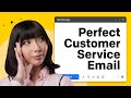 How to Write a PERFECT Customer Service Email?