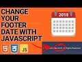 Change Footer Date Automatically with Javascript