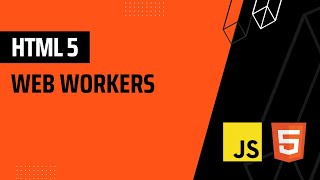 Understanding Web Workers in HTML5: An Illustrated Explanation with a Practical Example
